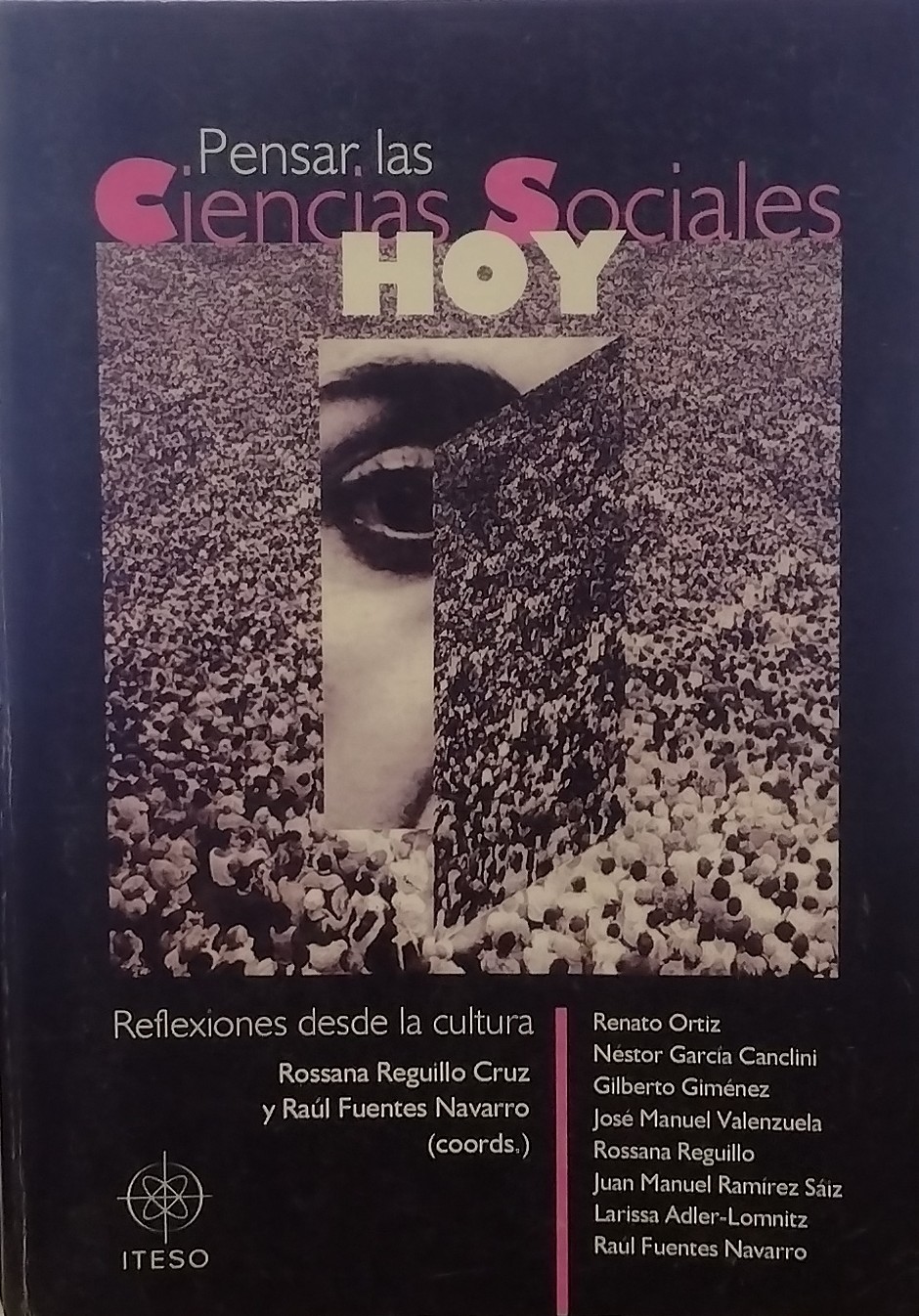 Pensar las Ciencias Sociales hoy - Reflexiones Desde La Cultura