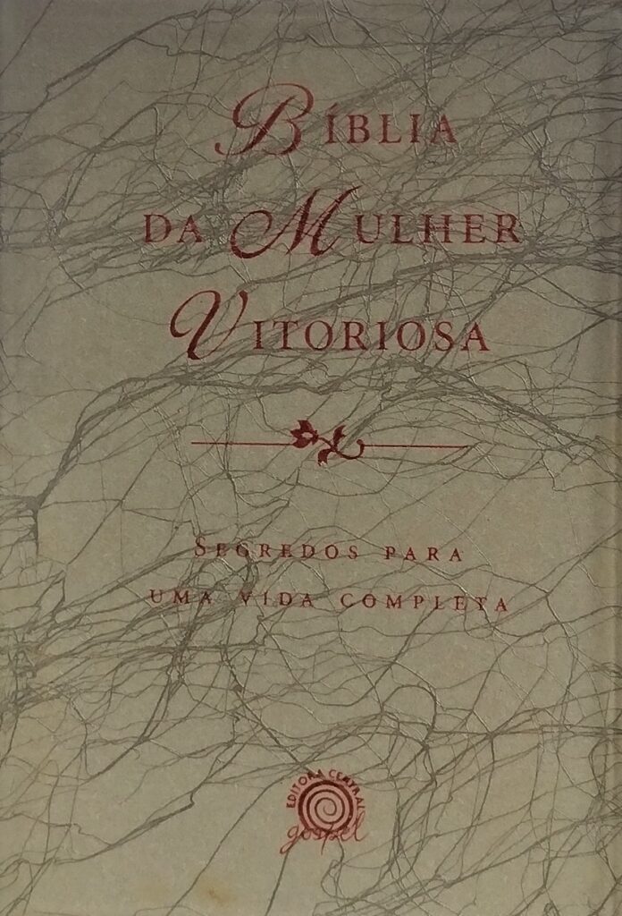Bíblia da Mulher Vitoriosa - Segredos para Uma Vida Completa