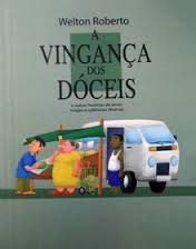A Vinganca Dos Doceis