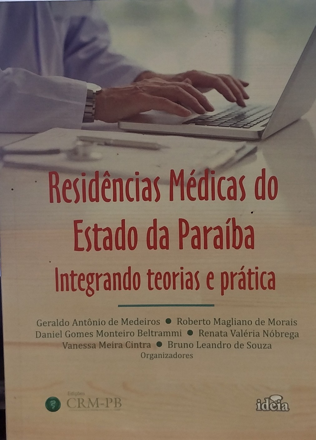 residencias medicas do estado da paraíba integrando teorias e pratica