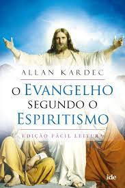 O Evangelho Segundo O Espiritismo