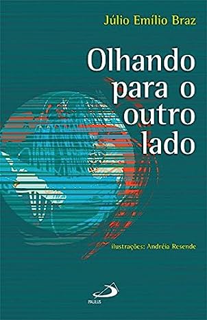 Olhando Para o Outro Lado