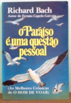 Paraiso E Uma Questao Pessoal, O