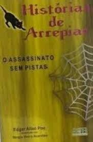 Historias De Arrepiar - Assassinato Sem Pistas