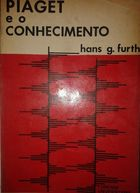 Piaget E O Conhecimento