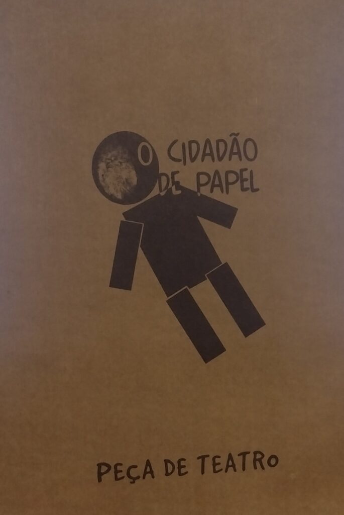 O Cidadão de Papel - Peça de Teatro