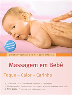Massagem Em Bebe - Toque Calor Carinho