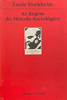 As regras do método sociológico