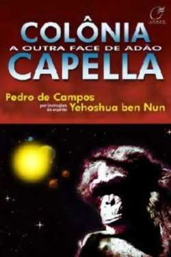 Colonia Capella - A Outra Face De Adao