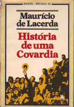 Historia De Uma Covardia
