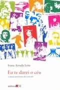 Eu Te Darei O Ceu - E Outras Promessas Dos Anos 60