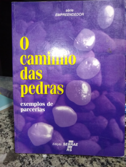 O Caminho Das Pedras- Exemplos De Parcerias