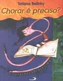 Chorar E Preciso