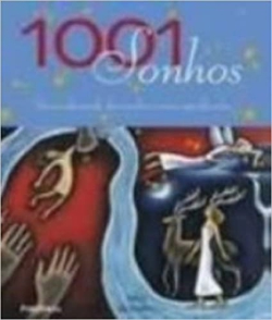 1001 Sonhos - Guia Ilustrado Dos Sonhos E Seus Significados