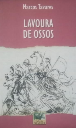 Lavoura De Ossos
