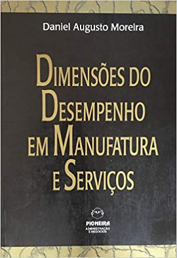 Dimensoes Do Desempenho Em Manufatura E Servicos