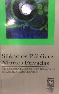 Silencios Publicos Mortes Privadas