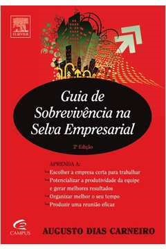 Guia De Sobrevivencia Na Selva Empresarial