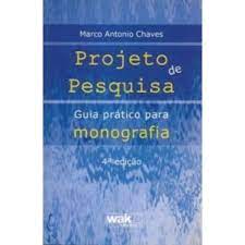 Projeto de Pesquisa - Guia Pratico Para Monografia