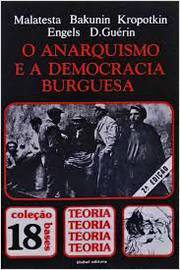 o anarquismo e a democracia burguesa