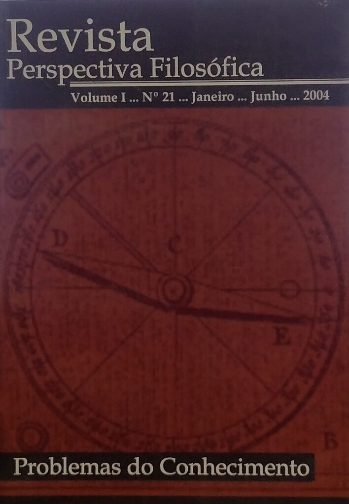 Revista Perspectiva Filosófica V. 01 N. 21 janeiro/junho 2004 - Problemas do Conhecimento