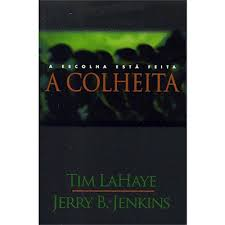Deixados Para Tras - A Colheita - Volume 4
