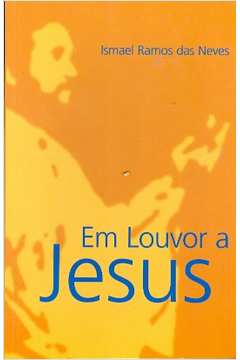 Em Louvor A Jesus
