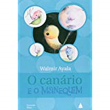 O Canario E O Manequim
