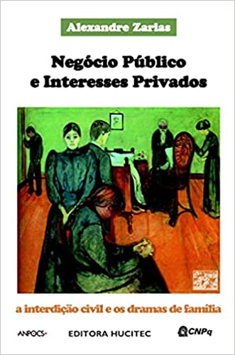 Negócio Público e Interesses Privados