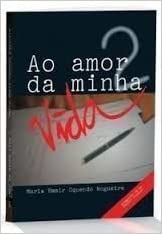 Ao amor da Minha Vida 2 - acompanha cd