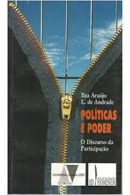 Politicas E Poder: O Discurso Da Participacao