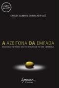 Azeitona Da Empada, A