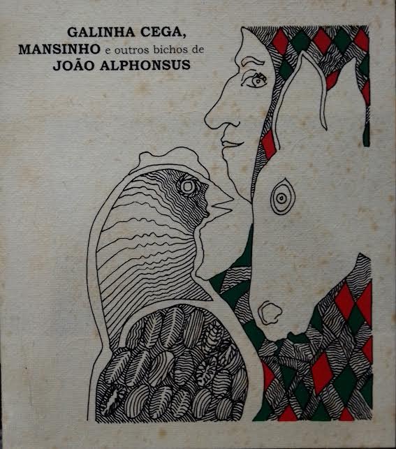 Galinha Cega Mansinho E Outros Bichos De Joao Alphonsus