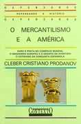 O Mercantilismo E A America