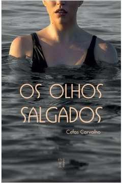 Os Olhos Salgados