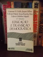 Educacao E Transicao Democratica - V. 16