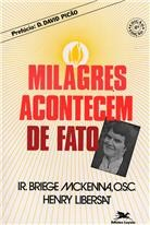 Milagres Acontecem De Fato
