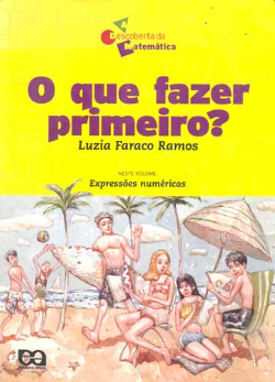 Que Fazer Primeiro, O - Expressoes Numericas