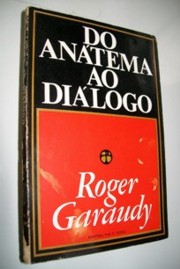 Do Anatema Ao Dialogo