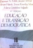 Educacao E Transicao Democratica
