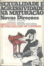 Sexualidade E Agressividade Na Maturacao - Novas Direcoes