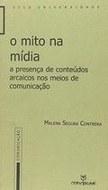 O Mito Na Midia