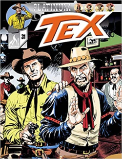 Tex Platinum N° 31 - A Cidade Do Mal / O Charlatao
