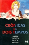 Cronicas Em Dois Tempos
