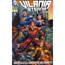 Vilania Eterna - Quem Vai Deter O Sindicato Do Crime V.02