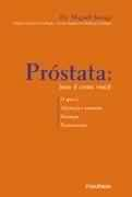 Prostata - Isso E Com Voce