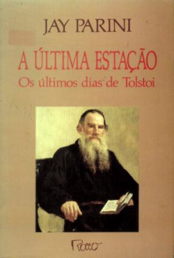 A Ultima Estacao - Os Ultimos Dias De Tolstoi