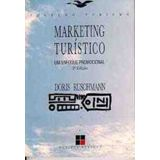 Marketing Turistico - Um Enfoque Promocional
