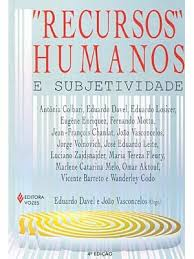 Recursos Humanos E Subjetividade