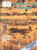 Trabalho Nos Engenhos, O